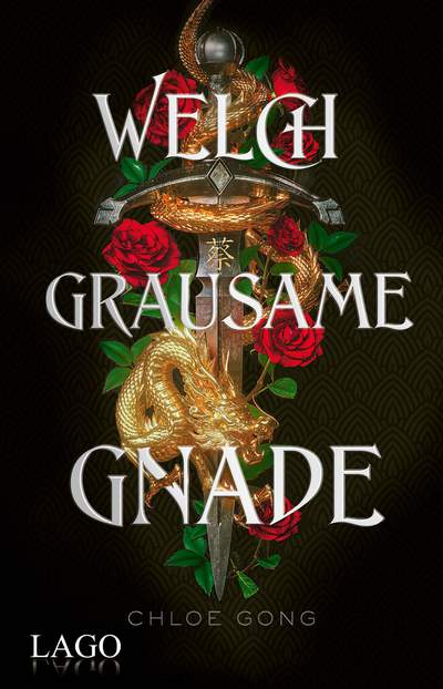 Chloe Gong - Welch grausame Gnade